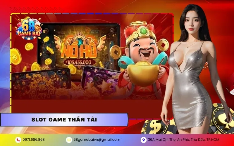 Slot Game Thần Tài