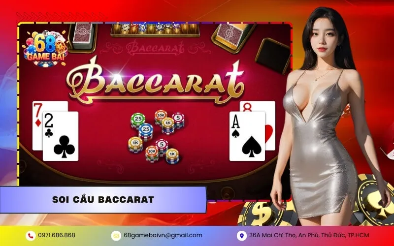 Soi Cầu Baccarat